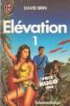 Couverture Cycle de l'Élévation, tome 3 : Élévation partie 1 Editions J'ai Lu (Science-fiction) 1989