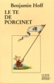Couverture Le Te de Porcinet Editions du Rocher (Le Mail) 2001