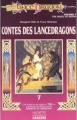 Couverture Dragonlance : Contes des Lancedragons, tome 1 : Les Sortilèges de Krynn Editions Hachette 1990