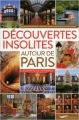 Couverture Découvertes insolites autour de Paris Editions Parigramme 2016