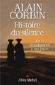 Couverture Histoire du silence : De la Renaissance à nos jours Editions Albin Michel 2016