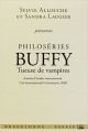 Couverture Philoséries : Buffy, tueuse de vampires Editions Bragelonne (Essais) 2014