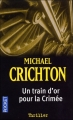 Couverture Un train d'or pour la Crimée Editions Pocket (Thriller) 2009