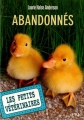 Couverture Les petits vétérinaires, tome 16 : Abandonnés Editions Pocket (Jeunesse) 2015