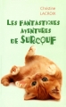 Couverture Les fantastiques aventures de Surcouf Editions France Loisirs 2016