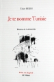 Couverture Je te nomme Tunisie Editions Al Manar 2011