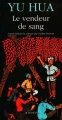 Couverture Le vendeur de sang Editions Actes Sud 1997