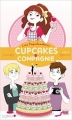 Couverture Cupcakes & compagnie, tome 4 Editions Hachette (Bloom) 2016