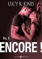 Couverture Encore !, tome 5 Editions Addictives 2015