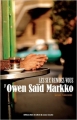Couverture Les six rendez-vous d'Owen Saïd Markko Editions Cousu Mouche 2008