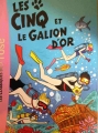 Couverture Les Cinq et le galion d'or Editions Hachette (Les classiques de la rose) 2012