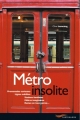 Couverture Métro insolite Editions Parigramme 2011