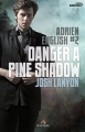 Couverture Adrien English, tome 2 : Danger à Pine Shadow Editions MxM Bookmark (Mystère) 2015