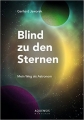 Couverture Blind zu den Sternen Editions Aquensis 2015