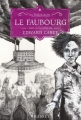 Couverture Les ferrailleurs, tome 2 : Le faubourg Editions Grasset 2016