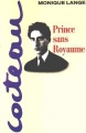 Couverture Cocteau, Prince sans royaume Editions Le Livre de Poche 1990