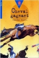 Couverture Cheval gagnant Editions Le Livre de Poche (Jeunesse - Senior) 2001