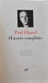 Couverture Oeuvres Complètes (Paul Éluard), tome 2 Editions Gallimard  (Bibliothèque de la Pléiade) 2006