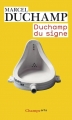 Couverture Duchamp du signe Editions Flammarion (Champs - Arts) 2013