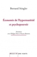 Couverture Economie de l'hypermatériel et psychopouvoir - entretiens avec Philippe Petit et Vincent Bontems Editions Mille et une nuits 2012