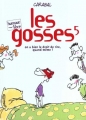 Couverture Les gosses , tome 05 : On a bien le droit de rire quand même ! Editions Dupuis (Humour libre) 1999