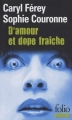 Couverture D'amour et dope fraîche Editions Folio  (Policier) 2009