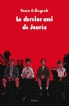 Couverture Le dernier ami de Jaurès Editions L'École des loisirs (Médium Poche) 2014