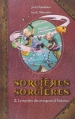 Couverture Sorcières Sorcières, tome 2 : Le mystère des mangeurs d'histoires Editions Kennes 2015