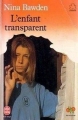 Couverture L'enfant transparent Editions Le Livre de Poche (Jeunesse - Mon bel oranger) 1991