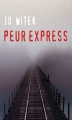 Couverture Peur express Editions France Loisirs 2012