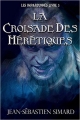 Couverture Les impardonnés, tome 3 : La croisade des hérétiques Editions Osmora 2015