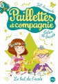Couverture Paillettes et compagnie : Salon de beauté, tome 3 : Le bal de l'école Editions Pocket (Jeunesse) 2016
