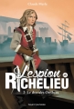 Couverture L'Espion de Richelieu, tome 2 : Le Duc des ombres Editions Bayard (Jeunesse) 2015