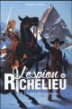 Couverture L'Espion de Richelieu, tome 3 : La cour des trahisons Editions Bayard (Jeunesse) 2016