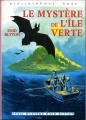 Couverture Le mystère de l'île verte / Le secret de l'île verte Editions Hachette (Bibliothèque Rose) 1972
