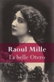 Couverture La Belle Otero Editions Retrouvées 2013