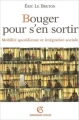 Couverture Bouger pour s'en sortir : Mobilité quotidienne et intégration sociale Editions Armand Colin (Sociétales) 2005