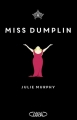Couverture Miss Dumplin Editions Michel Lafon 2016