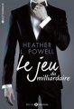 Couverture Le Jeu du Milliardaire, intégrale Editions Addictives (Adult romance) 2016