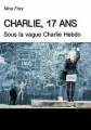 Couverture Charlie, 17 ans : Sous la vague Charlie Hebdo Editions Autoédité 2016