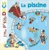 Couverture La piscine Editions Milan (Jeunesse - Mes p'tits docs) 2010