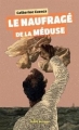 Couverture Le naufragé de la Méduse Editions Bulles de savon 2016