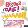 Couverture Bisous, à table, mamaaan ! Editions Nathan 2016