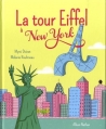 Couverture La tour Eiffel à New York ! Editions Nathan (Album) 2015