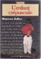 Couverture L'enfant crépuscule Editions Robert Laffont 1990