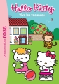 Couverture Hello Kitty, tome 3 : Vive les vacances Editions Hachette (Bibliothèque Rose) 2015