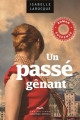 Couverture Un passé gênant Editions Québec-Livres 2015