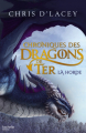 Couverture Chroniques des dragons de Ter, tome 1 : La horde Editions Hachette 2016