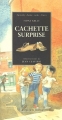 Couverture Cachette surprise Editions Actes Sud (Junior) 1997