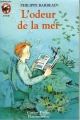 Couverture L'odeur de la mer Editions Flammarion (Castor poche - Junior) 2001